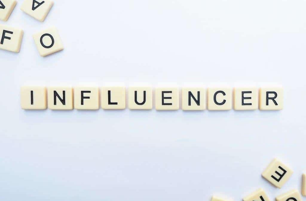 Influencers en el Marketing Digital: Todo lo que Tenés que Saber