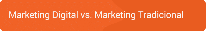 marketing digital vs marketing tradicional Marketing Digital vs Marketing Tradicional