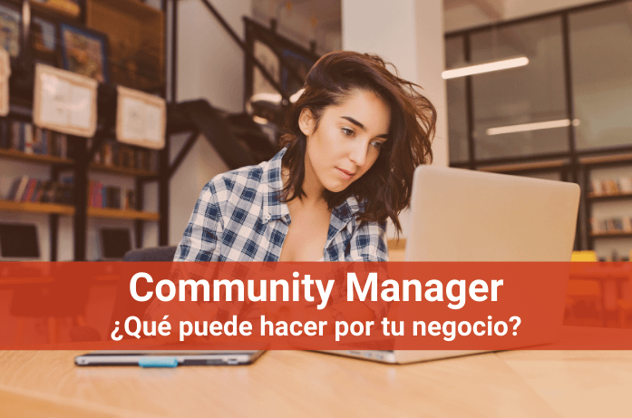 Community Manager Qu Es Y Qu Hace Por Tu Negocio   CMEDIT2 