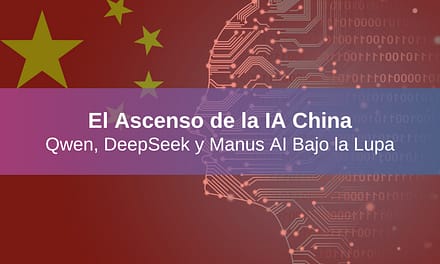 El Ascenso de la IA China: Qwen, DeepSeek y Manus AI Bajo la Lupa