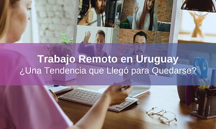 Trabajo Remoto en Uruguay: Panorama Actual, Desafíos y Tendencias en 2025