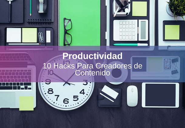 Hacks de Productividad