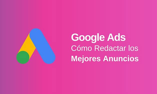 Google Ads: Herramienta para Crear y Previsualizar Fácilmente un Anuncio