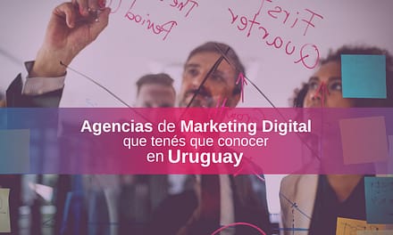 Top 15 de Agencias de Marketing en Uruguay [2024] – ¿Cuáles son las mejores?