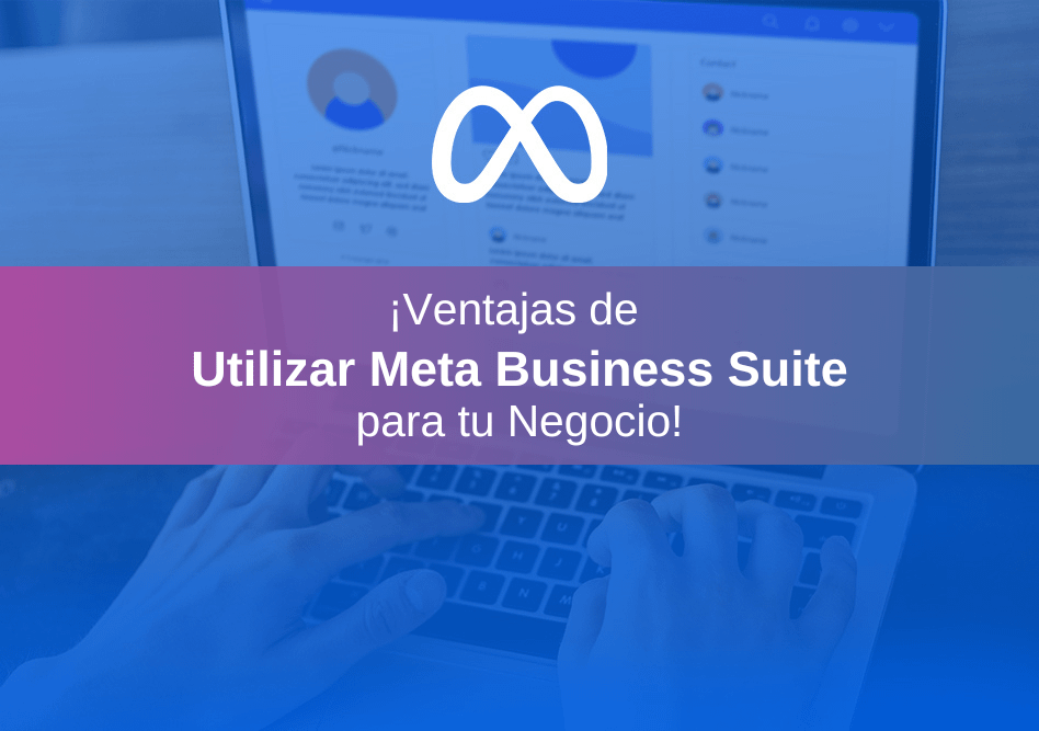 Meta Business Suite Guía para principiantes 🥇 Medio Digital
